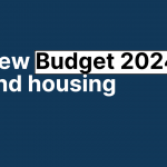 Budget 2024 and housing